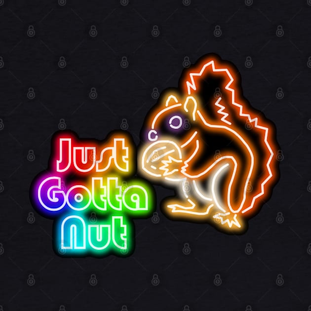 Rainbow Neon Squirrel Just Gotta Nut Bar Sign Top Left by gkillerb